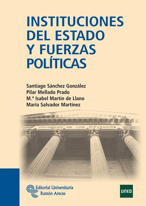 INSTITUCIONES DEL ESTADO Y FUERZAS POLITICAS (Book)