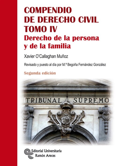 COMPENDIO DE DERECHO CIVIL. DERECHO DE LA PERSONA Y DE LA FA (Book)