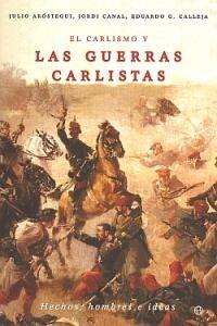 CARLISMO Y GUERRAS CARLISTAS (Book)