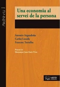 UNA ECONOMIA AL SERVEI DE LA PERSONA (Book)