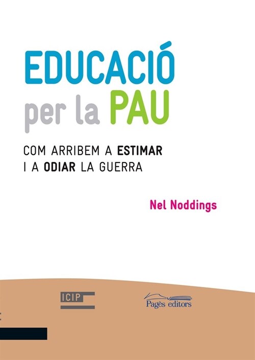 EDUCACIO PER LA PAU (Paperback)