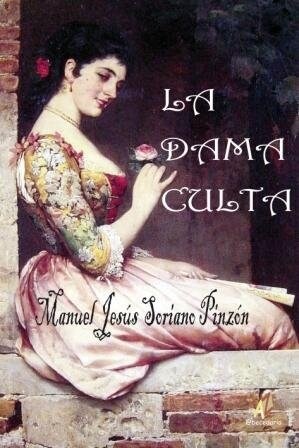 DAMA CULTA,LA (Book)