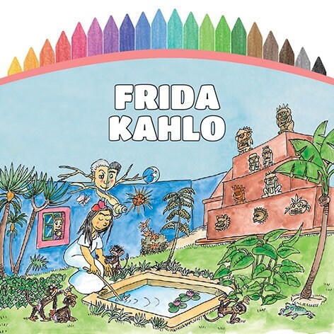 PINTEMOS FRIDA KAHLO (Book)