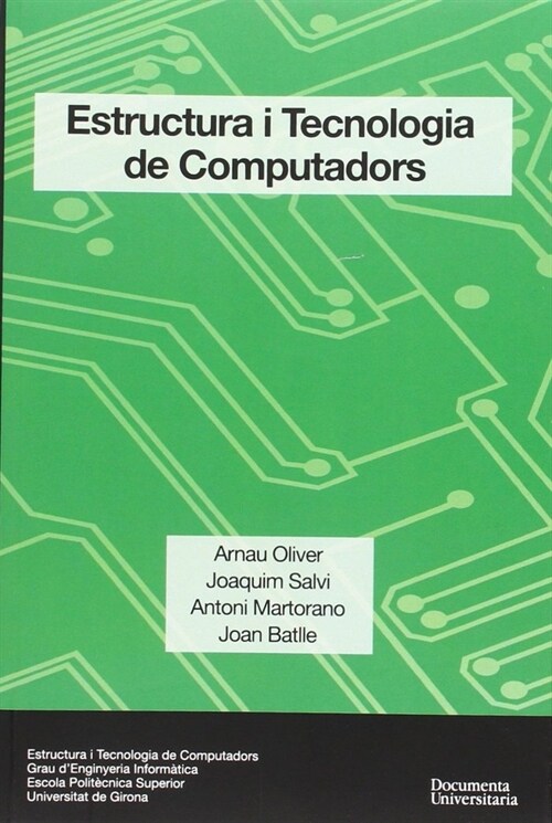 ESTRUCTURA I TECNOLOGIA DE COMPUTADORS (Paperback)