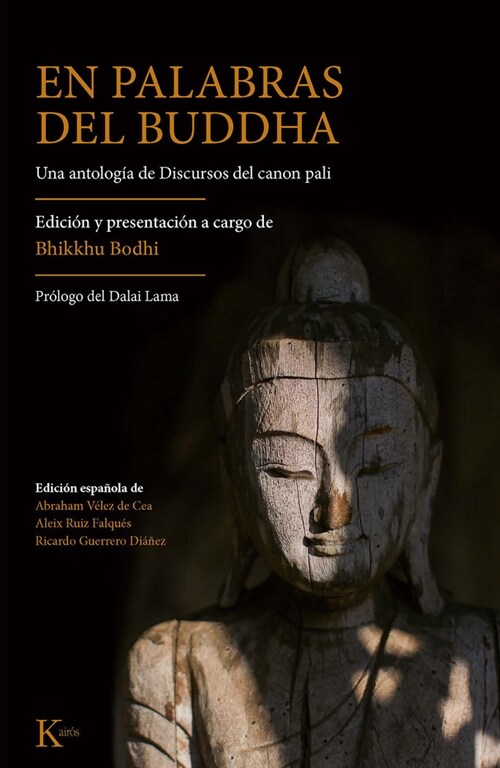 En Palabras del Buddha: Una Antolog? de Discursos del Canon Pali (Paperback)