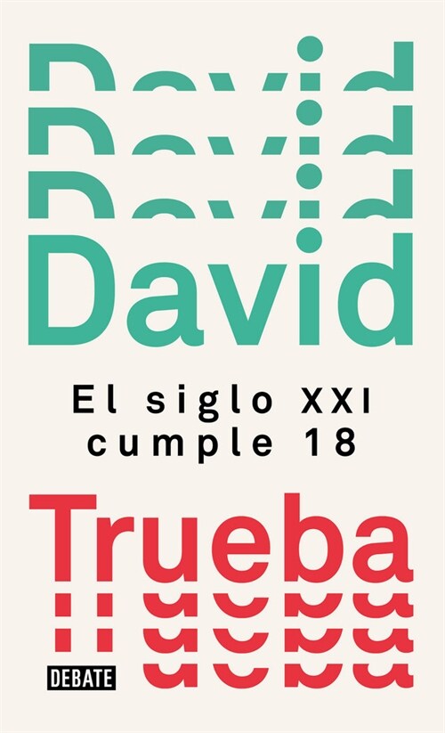 SIGLO XXI CUMPLE 18,EL (Paperback)