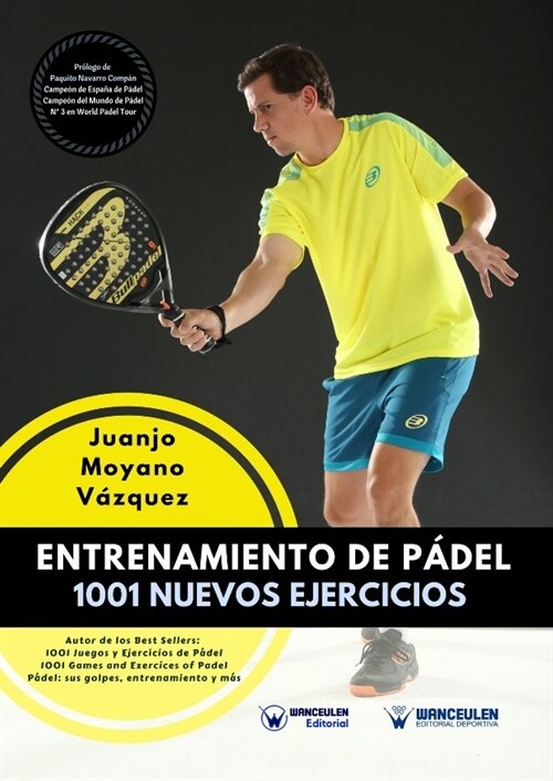 Entrenamiento de P?el: 1001 nuevos ejercicios (Paperback)