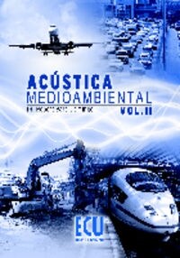 ACUSTICA MEDIOAMBIENTAL. VOL. II (Book)