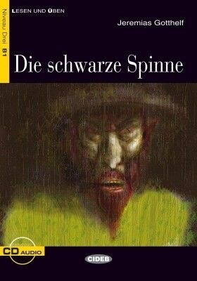 Die Schwarze Spinne [With CD (Audio)] (Paperback)