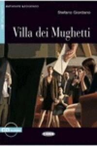 Villa Dei Mughetti [With CD (Audio)] (Paperback)