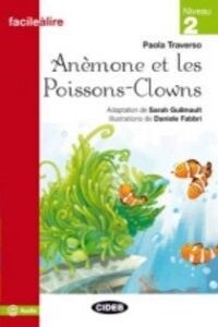 ANEMONE ET LES POISSONS CLOWNS (Paperback)