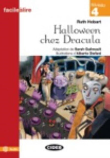 HALLOWEEN CHEZ DRACULA FACILE ALIRE NIVEAU 4 (Book)