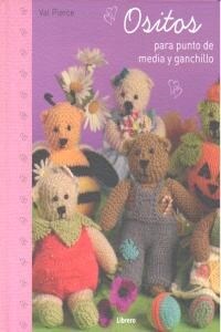 OSITOS PARA PUNTO Y GANCHILLO (Hardcover)