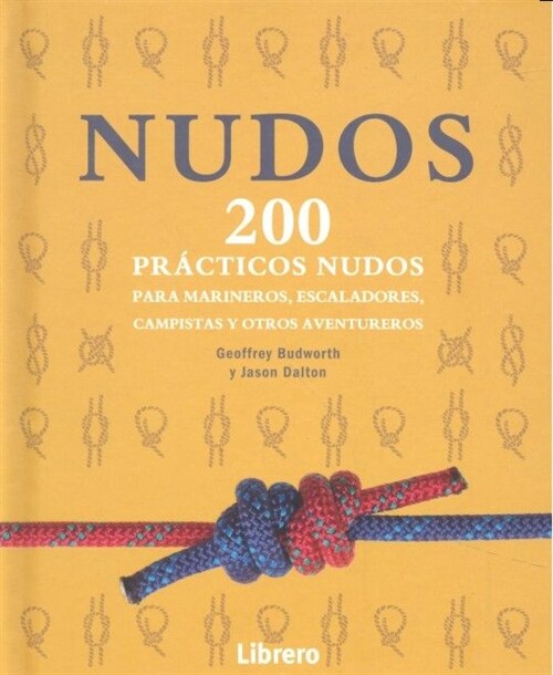 NUDOS 200 PRACTICOS NUDOS (Book)