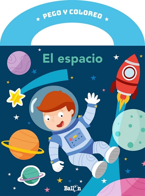 PEGO Y COLOREO - EL ESPACIO (Paperback)