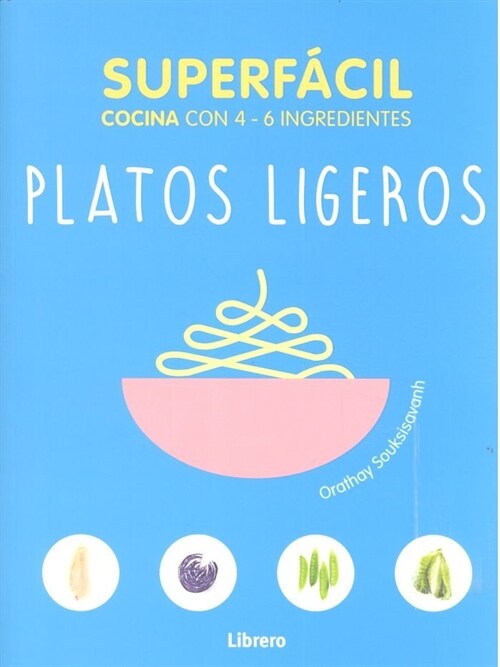 SUPERFACIL PLATOS LIGEROS (Book)