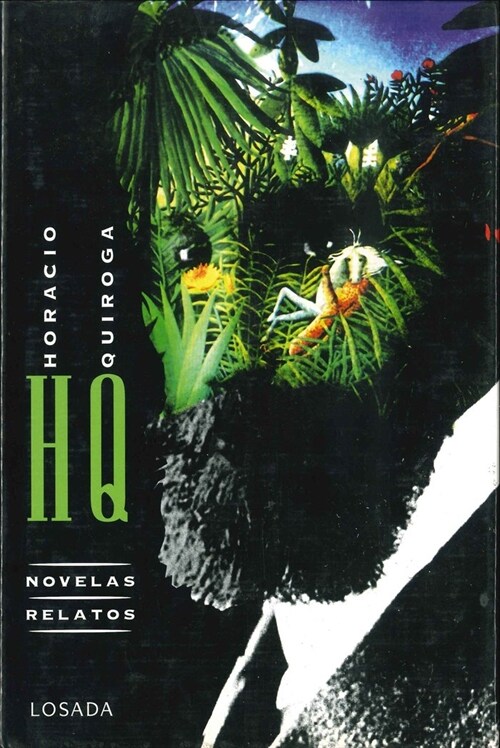 NOVELAS RELATOS HORACIO QUIROGA (Book)