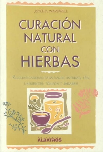 CURACION NATURAL CON HIERBAS (Book)