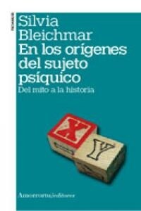 EN LOS ORIGENES DEL SUJETO PSIQUICO (Paperback)