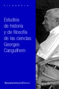 ESTUDIOS DE HISTORIA Y DE FILOSOFIA DE LAS CIENCIAS (Paperback)