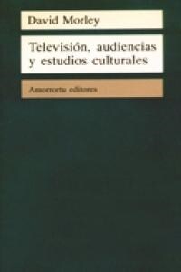 TELEVISION AUDIENCIAS Y ESTUDIOS CULTURALES (Book)
