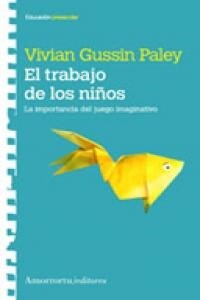 AMORRORTU EL TRABAJO DE LOS NINOS (Book)