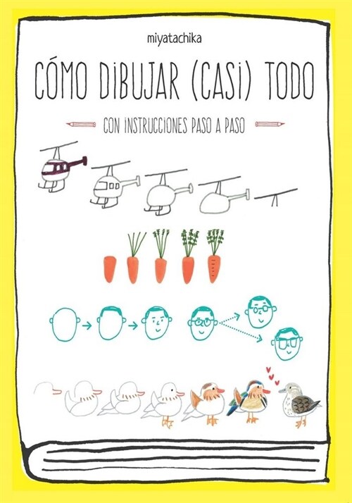 COMO DIBUJAR CASI TODO (Paperback)