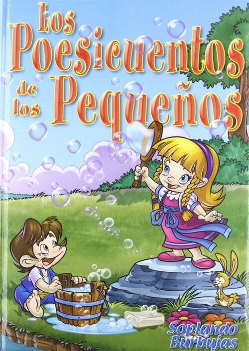 POESICUENTOS DE LOS PEQUENOS + CD - SOPLANDO BURBUJAS (Paperback)