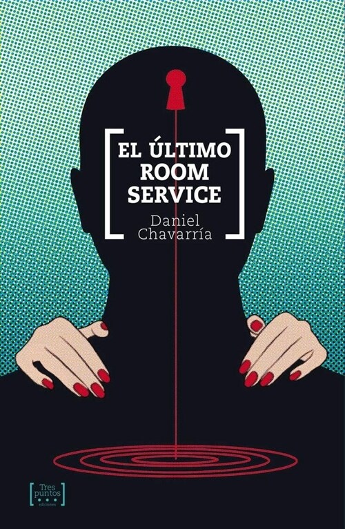 ULTIMO ROOM SERVICE,EL (Paperback)
