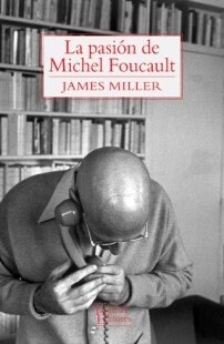 PASION DE MICHEL FOUCAULT,LA (Book)