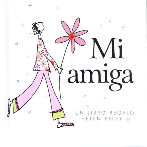 MI AMIGA (Book)
