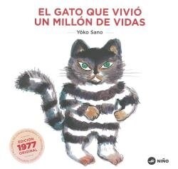 GATO QUE VIVIO UN MILLON DE VIDAS,EL (Hardcover)