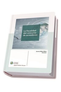 FISCALIDAD DEL CONCURSO DE ACREEDORES,LA (Paperback)