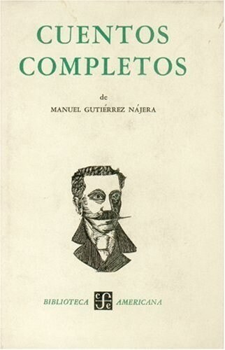 CUENTOS COMPLETOS Y OTRAS NARRACIONES (Book)