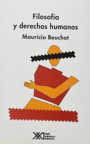 FILOSOFIA Y DERECHOS HUMANOS (Book)