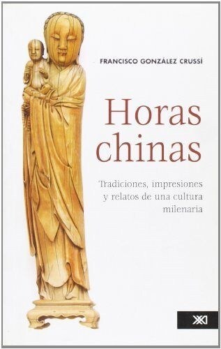 HORAS CHINAS (Book)