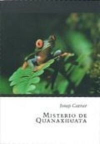 MISTERIO DE QUANAXHUATA (Book)