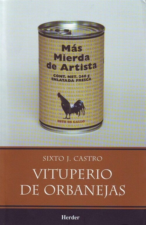 VITUPERIO DE ORBANEJAS (Book)