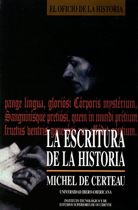 ESCRITURA DE LA HISTORIA,LA (Book)