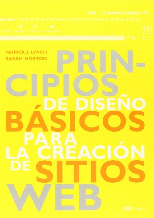 PRINCIPIOS DE DISENO BASICOS PARA LA CREACION DE SITIOS WEB (Book)