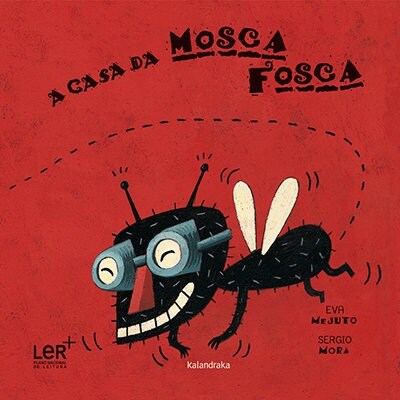 A CASA DA MOSCA (Book)