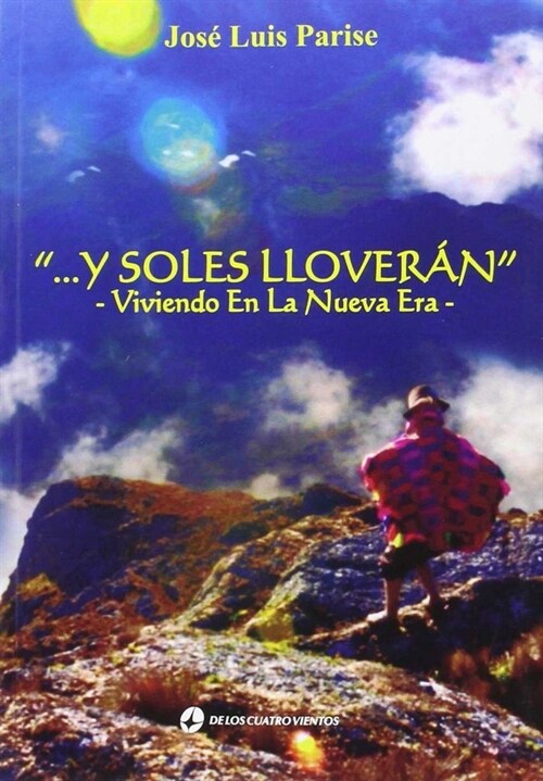 Y SOLES LLOVERAN (Paperback)
