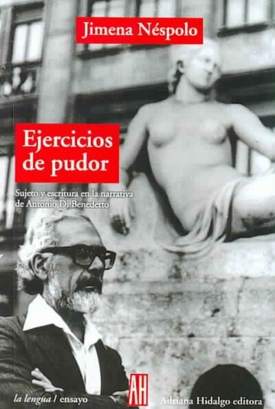 EJERCICIOS DE PUDOR SUJETO Y ESCRITURA (Book)