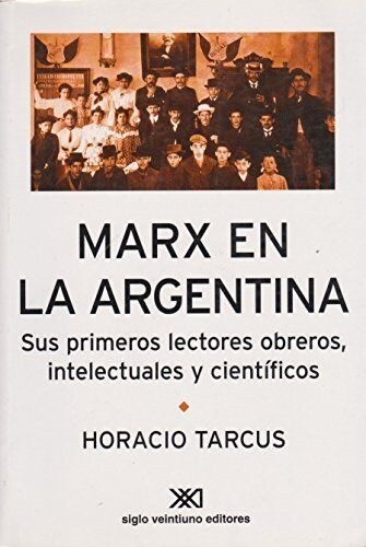 MARX EN LA ARGENTINA (Book)