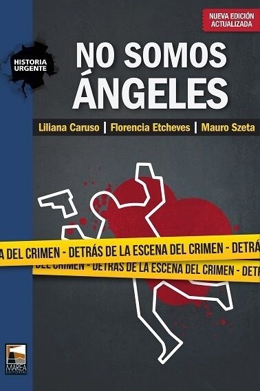 NO SOMOS ANGELES (Book)