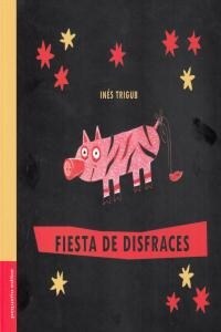 FIESTA DE DISFRACES (Paperback)