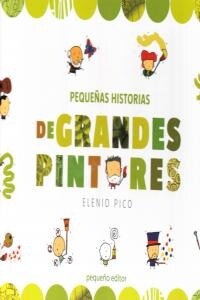 PEQUENAS HISTORIAS DE GRANDES PINTORES (Other Book Format)