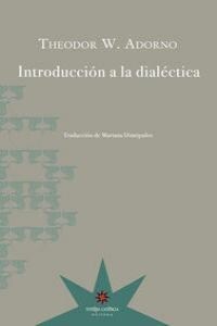 INTRODUCCION A LA DIALECTICA (Paperback)