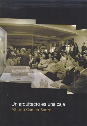 UN ARQUITECTO ES UNA CAJA (Book)