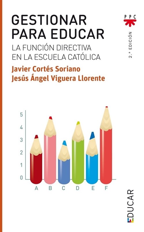 GESTIONAR PARA EDUCAR (Book)